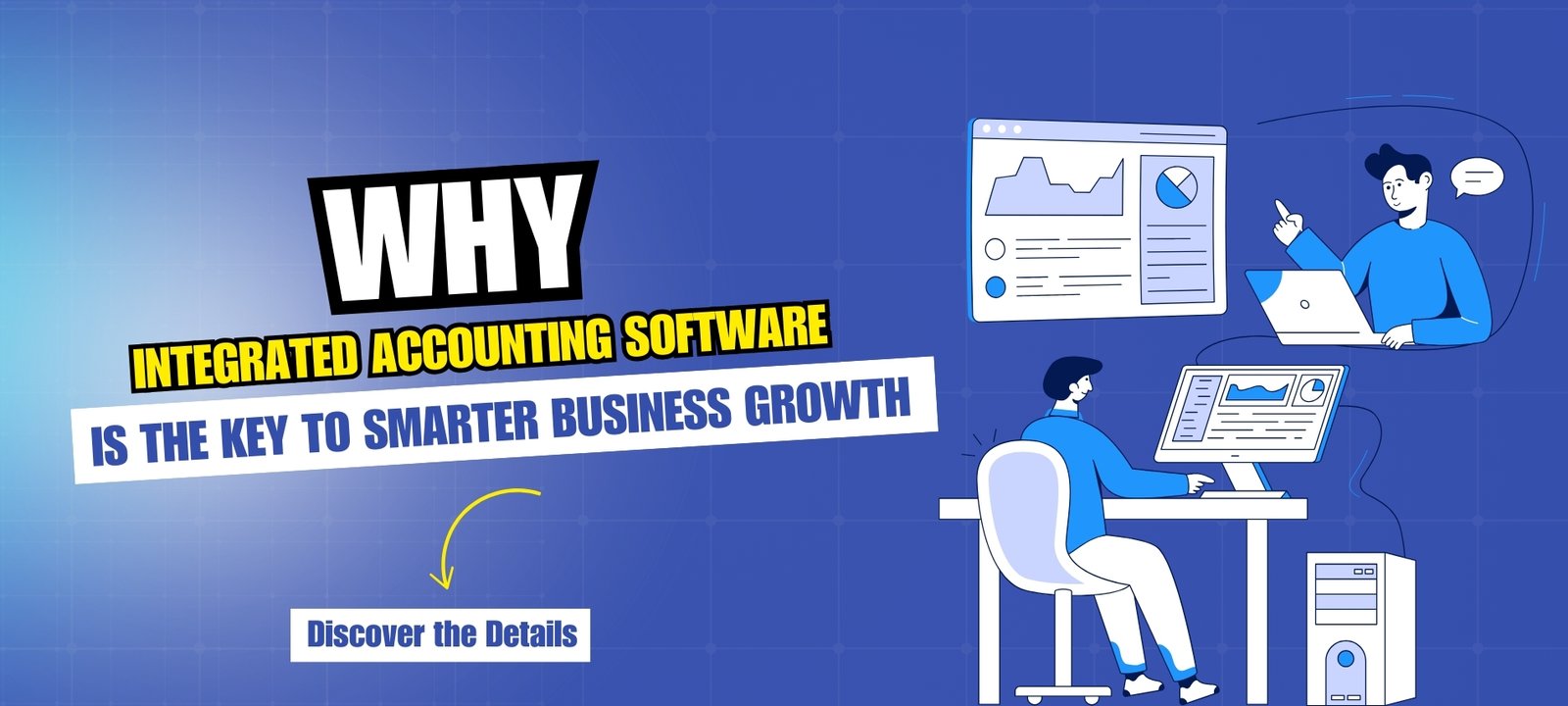- Integrated Accounting Software